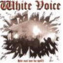 white_voice_-hoer_mal_wer_da_spielt-_000